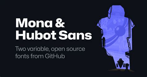 sans hublot|github mona sans.